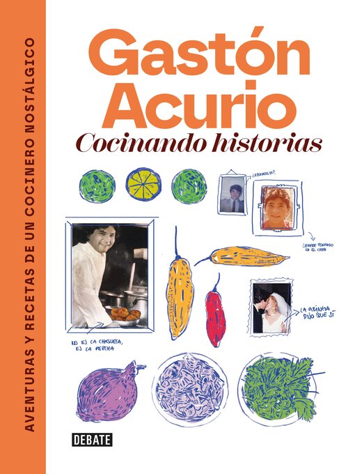 Title details for COCINANDO HISTORIAS by Gastón Acurio - Available